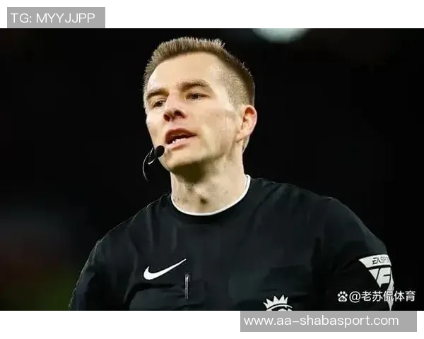 裁判技术人员解析巴黎第二球争议VAR未介入原因令人信服